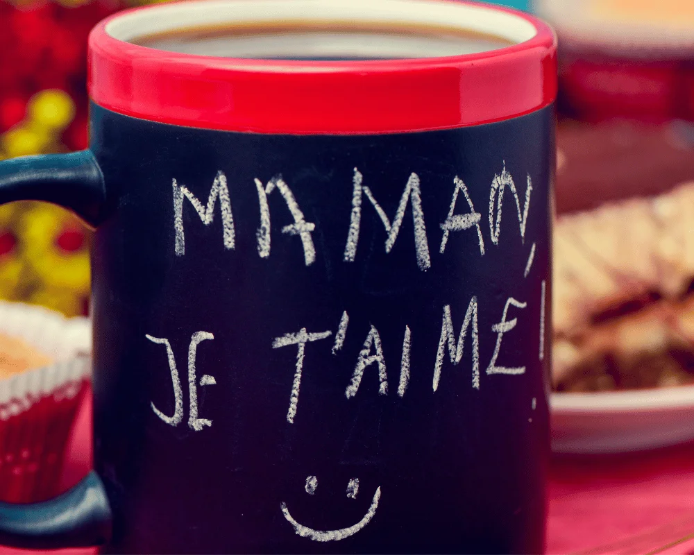 je taime maman